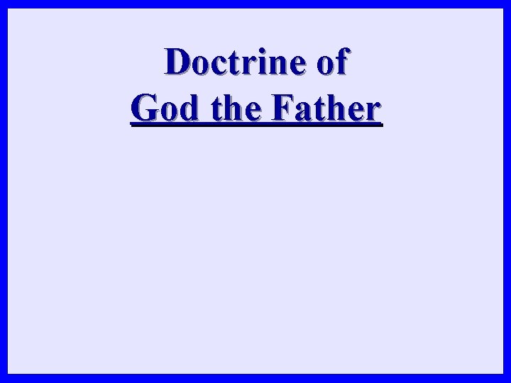 Doctrine of God the Father 