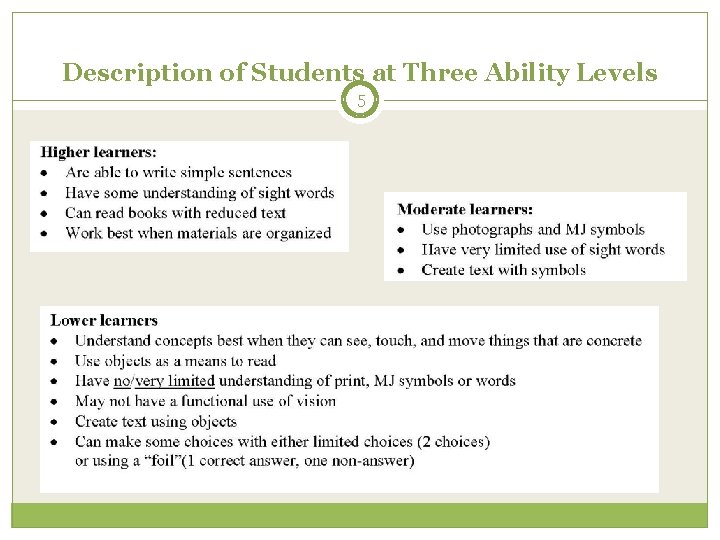 Description of Students at Three Ability Levels 5 