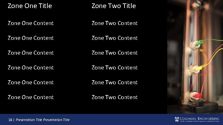 Zone One Title Zone Two Title Zone One Content Zone Two Content Zone One