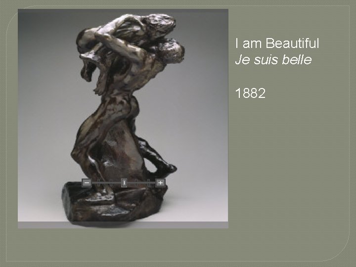 I am Beautiful Je suis belle 1882 