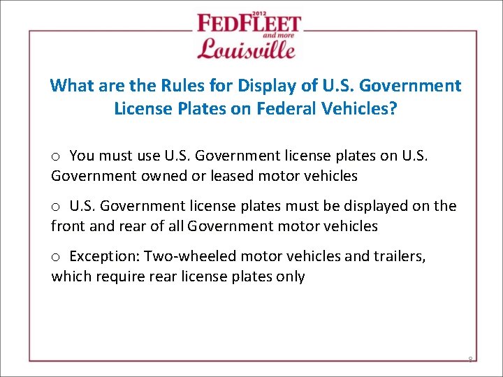 What are the Rules for Display of U. S. Government License Plates on Federal
