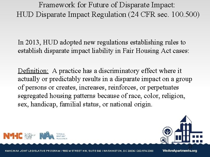 Framework for Future of Disparate Impact: HUD Disparate Impact Regulation (24 CFR sec. 100.