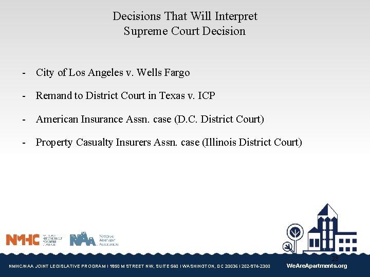 Decisions That Will Interpret Supreme Court Decision - City of Los Angeles v. Wells