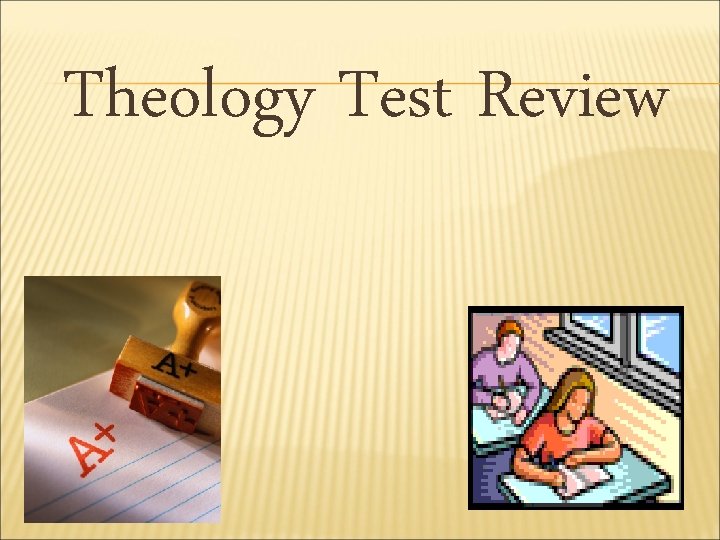 Theology Test Review 