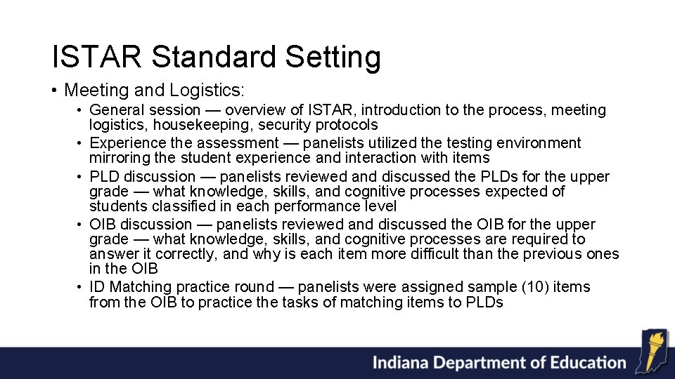 ISTAR Standard Setting • Meeting and Logistics: • General session — overview of ISTAR,