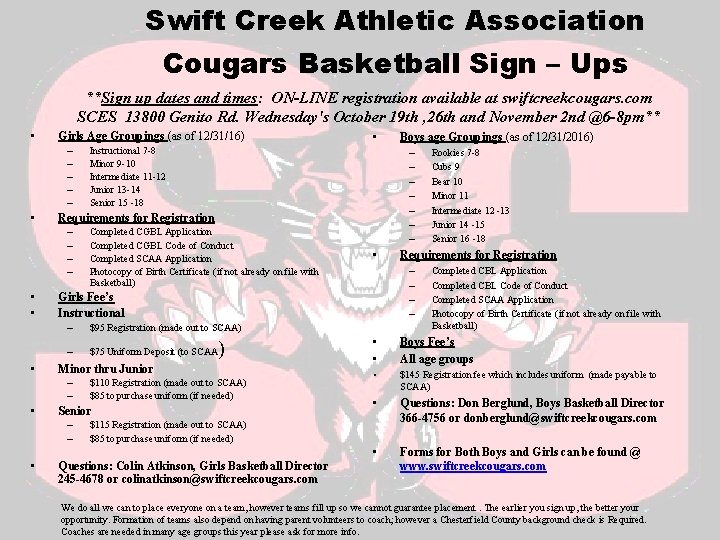 Swift Creek Athletic Association Cougars Basketball Sign – Ups **Sign up dates and times: