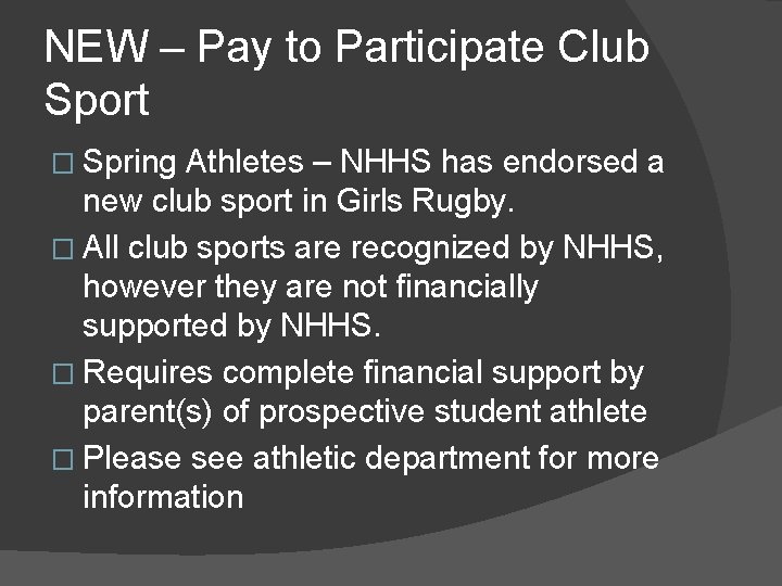 NEW – Pay to Participate Club Sport � Spring Athletes – NHHS has endorsed