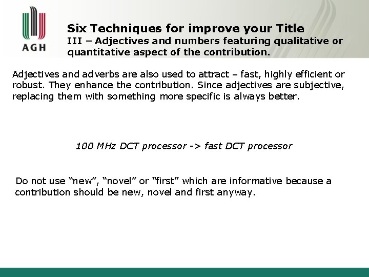 Six Techniques for improve your Title III – Adjectives and numbers featuring qualitative or