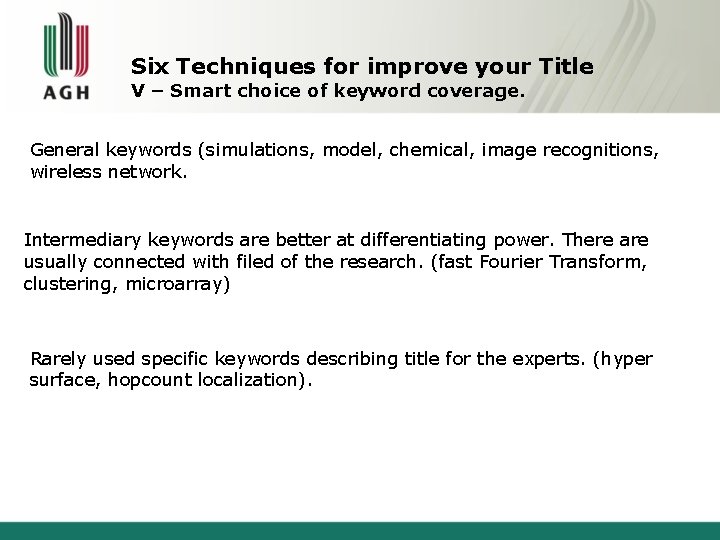 Six Techniques for improve your Title V – Smart choice of keyword coverage. General