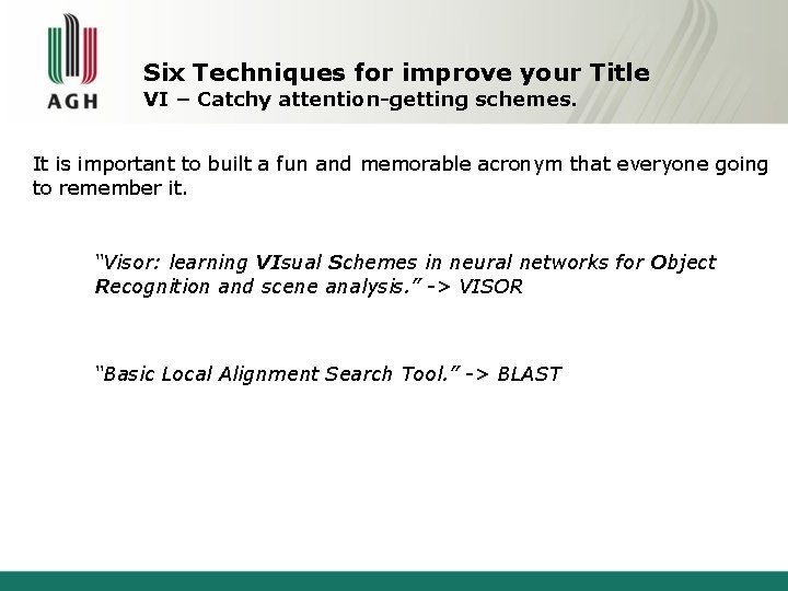 Six Techniques for improve your Title VI – Catchy attention-getting schemes. It is important
