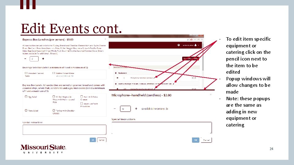 Edit Events cont. - To edit item specific equipment or catering click on the