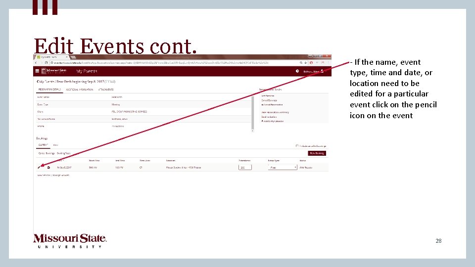 Edit Events cont. - If the name, event type, time and date, or location