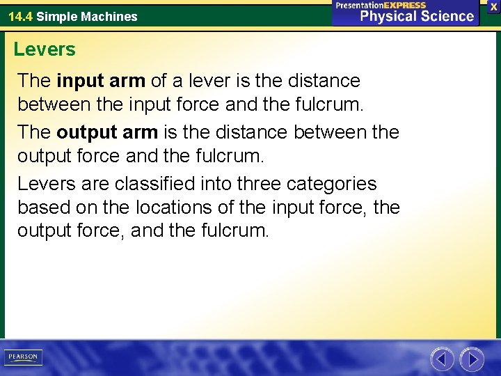 14. 4 Simple Machines Levers The input arm of a lever is the distance 14. 4 Simple Machines Levers The input arm of a lever is the distance