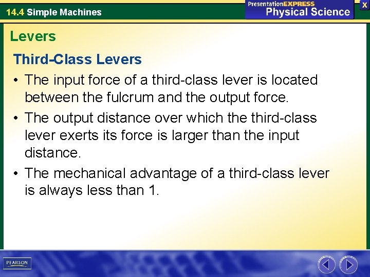 14. 4 Simple Machines Levers Third-Class Levers • The input force of a third-class 14. 4 Simple Machines Levers Third-Class Levers • The input force of a third-class