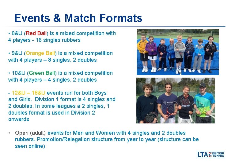 Events & Match Formats • 8&U (Red Ball) is a mixed competition with 4 Events & Match Formats • 8&U (Red Ball) is a mixed competition with 4