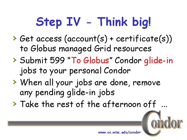 Step IV - Think big! › Get access (account(s) + certificate(s)) › › ›