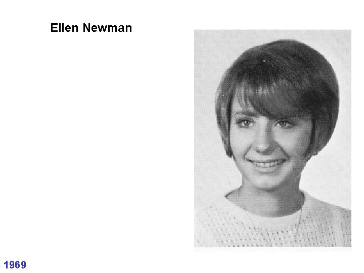 Ellen Newman 1969 