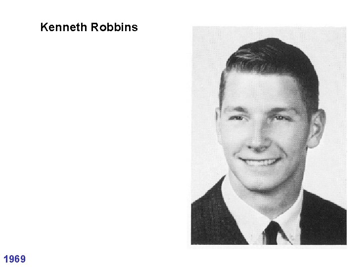 Kenneth Robbins 1969 