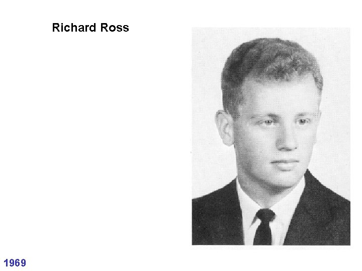 Richard Ross 1969 