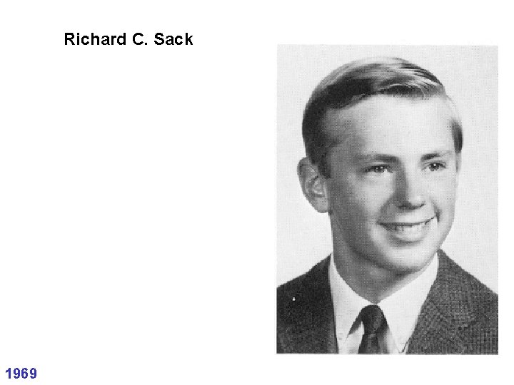 Richard C. Sack 1969 