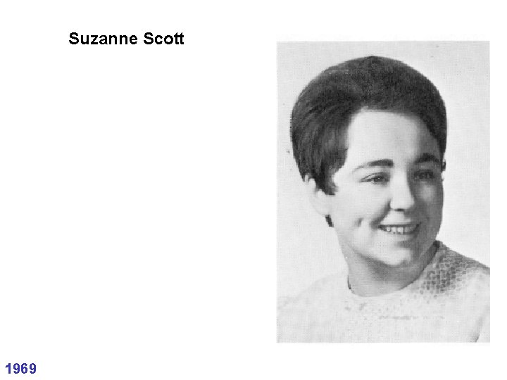 Suzanne Scott 1969 