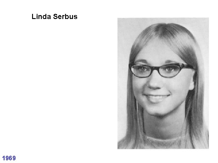 Linda Serbus 1969 