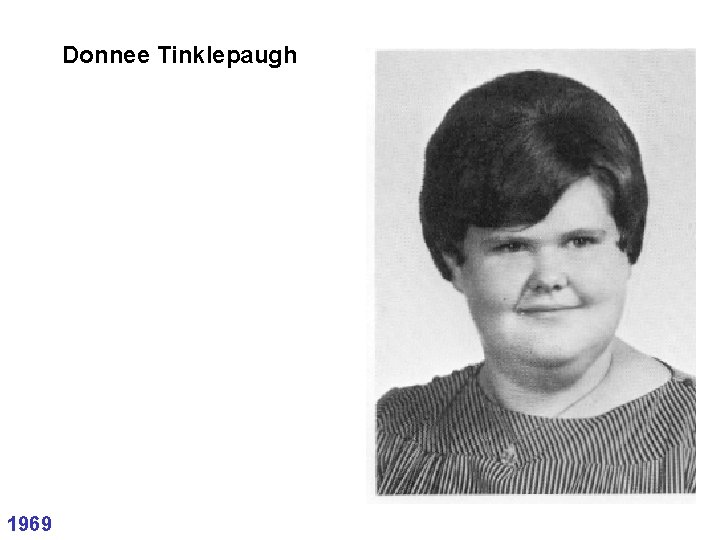 Donnee Tinklepaugh 1969 