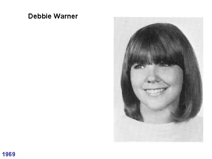 Debbie Warner 1969 