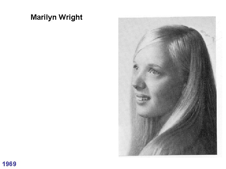 Marilyn Wright 1969 