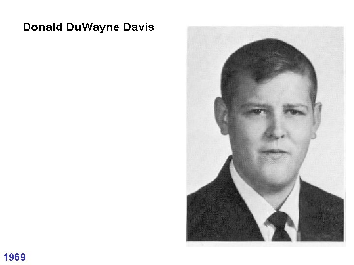 Donald Du. Wayne Davis 1969 