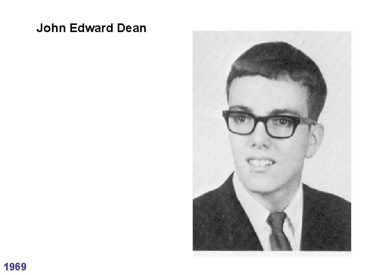John Edward Dean 1969 
