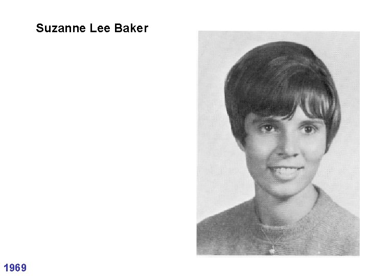 Suzanne Lee Baker 1969 