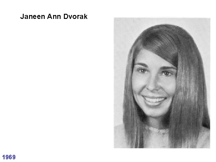 Janeen Ann Dvorak 1969 