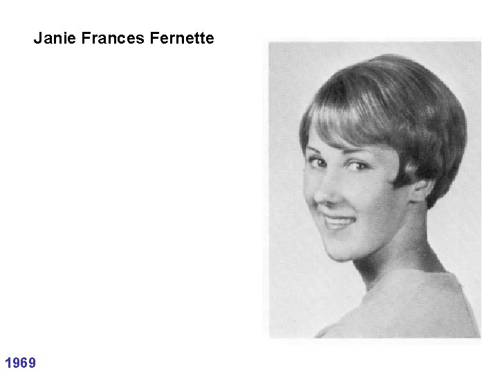 Janie Frances Fernette 1969 