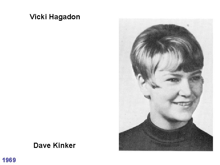 Vicki Hagadon Dave Kinker 1969 