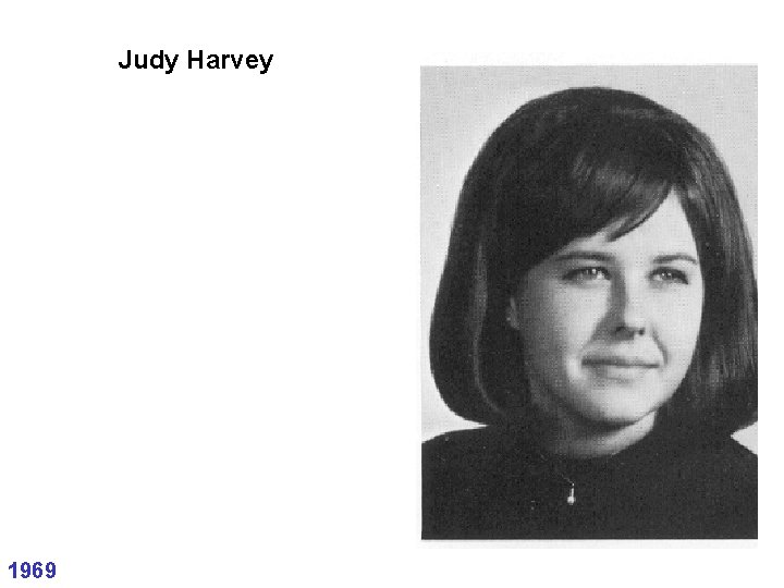 Judy Harvey 1969 