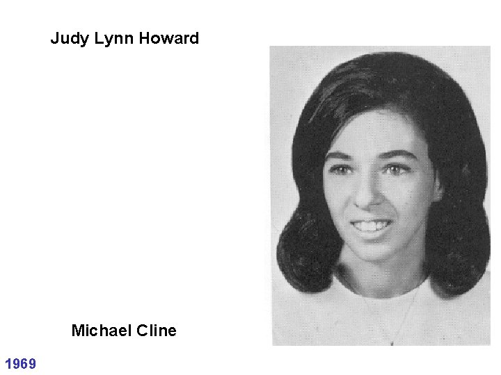 Judy Lynn Howard Michael Cline 1969 