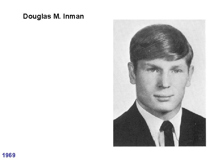 Douglas M. Inman 1969 