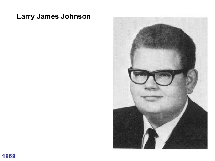 Larry James Johnson 1969 