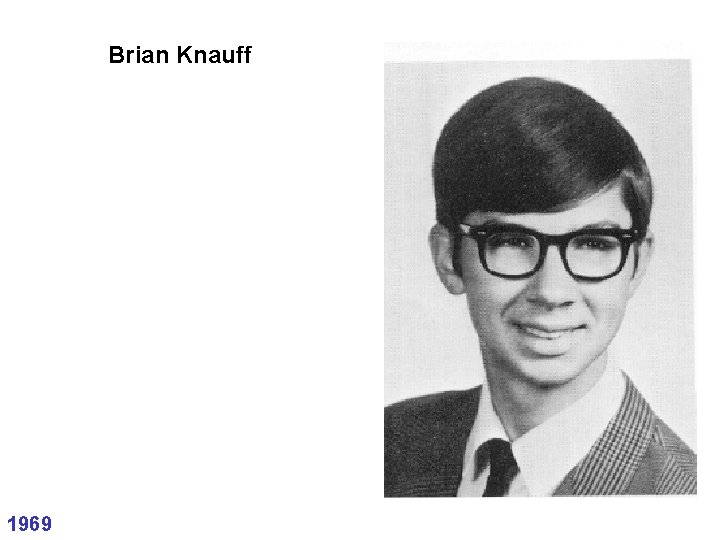 Brian Knauff 1969 