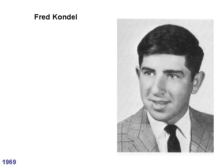 Fred Kondel 1969 