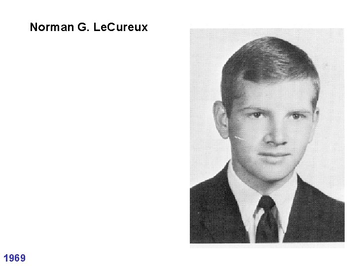 Norman G. Le. Cureux 1969 