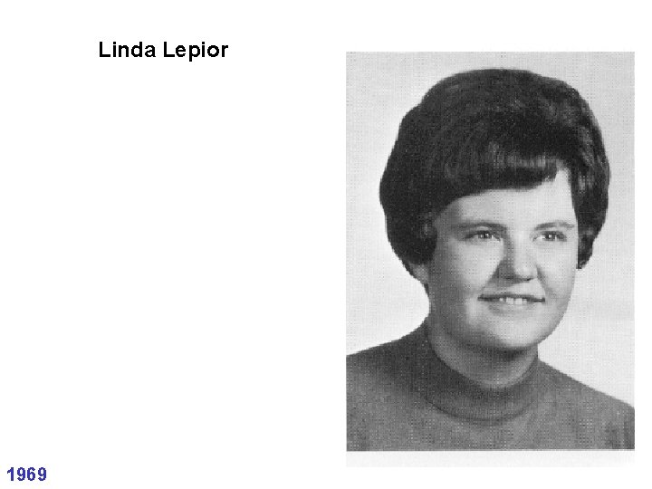 Linda Lepior 1969 