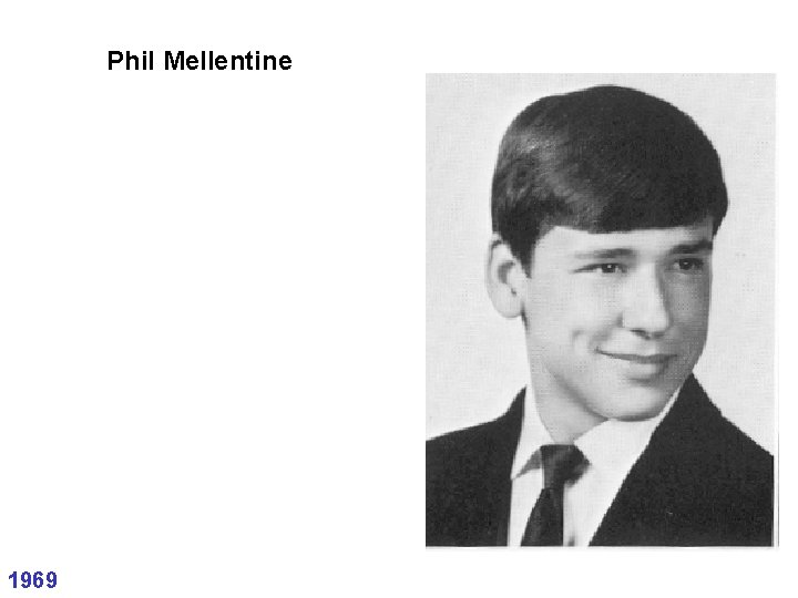 Phil Mellentine 1969 