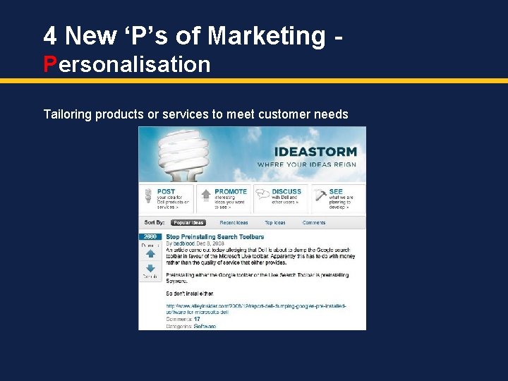 4 New ‘P’s of Marketing Personalisation Tailoring products or services to meet customer needs