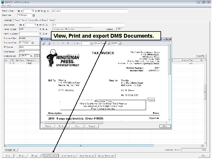 View, Print and export DMS Documents. 