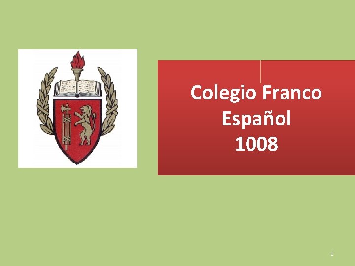 Colegio Franco Español 1008 1 