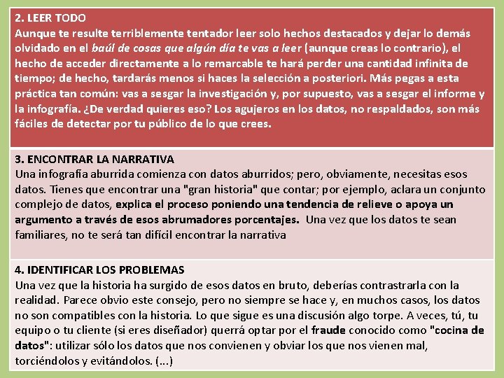 2. LEER TODO Aunque te resulte terriblemente tentador leer solo hechos destacados y dejar