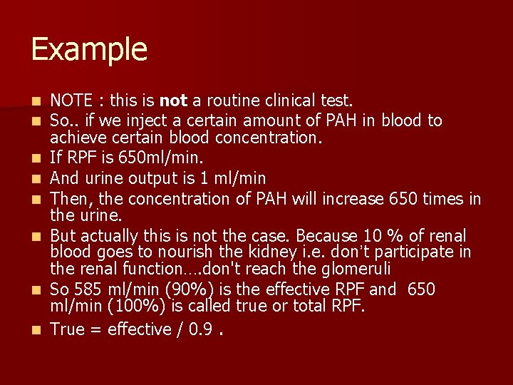 Example n n n n NOTE : this is not a routine clinical test.