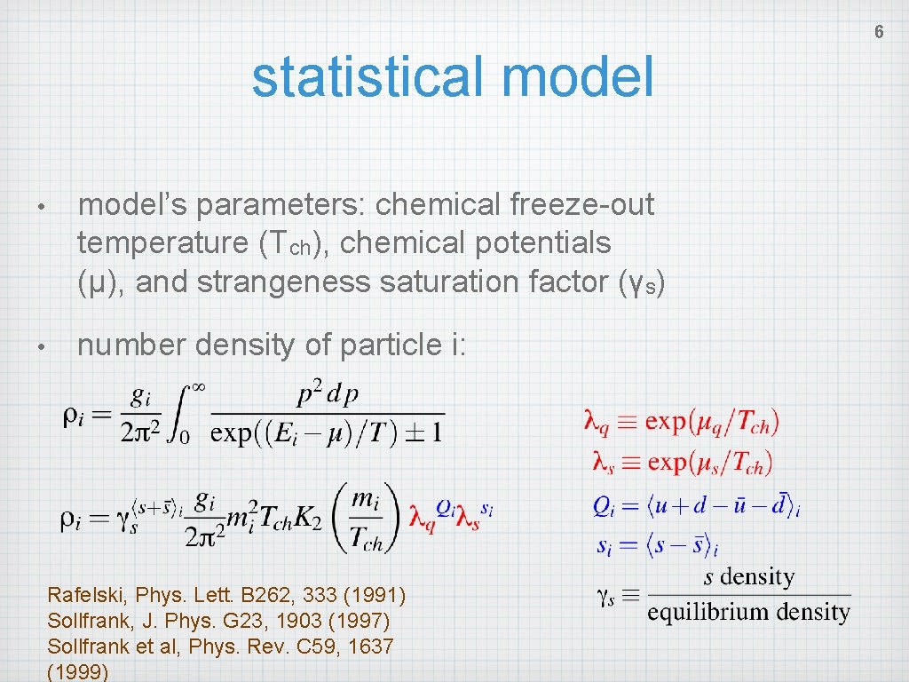 Soft Physics From Particle Spectra Outline 1 Heavy